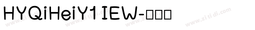 HYQiHeiY1 IEW字体转换